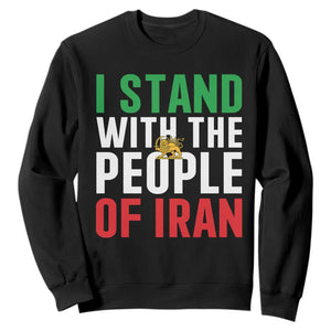 I Stand With The People of Iran Sweatshirt Iranian Revolution Freedom Supporter TS02 Black Print Your Wear
