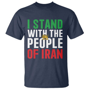 I Stand With The People of Iran T Shirt Iranian Revolution Freedom Supporter TS02 Navy Print Your Wear