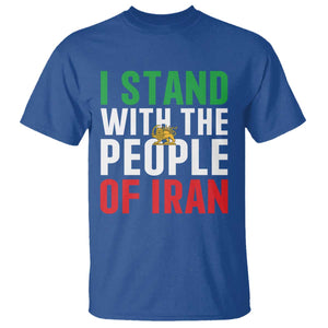 I Stand With The People of Iran T Shirt Iranian Revolution Freedom Supporter TS02 Royal Blue Print Your Wear