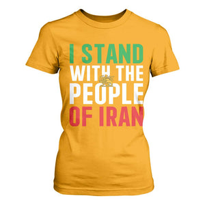 I Stand With The People of Iran T Shirt For Women Iranian Revolution Freedom Supporter TS02 Gold Print Your Wear