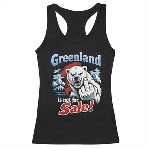Greenland Is Not For Sale Protest Racerback Tank Top Aggressive Polar Bear with Middle Finger Graphic TS02 Black Print Your Wear