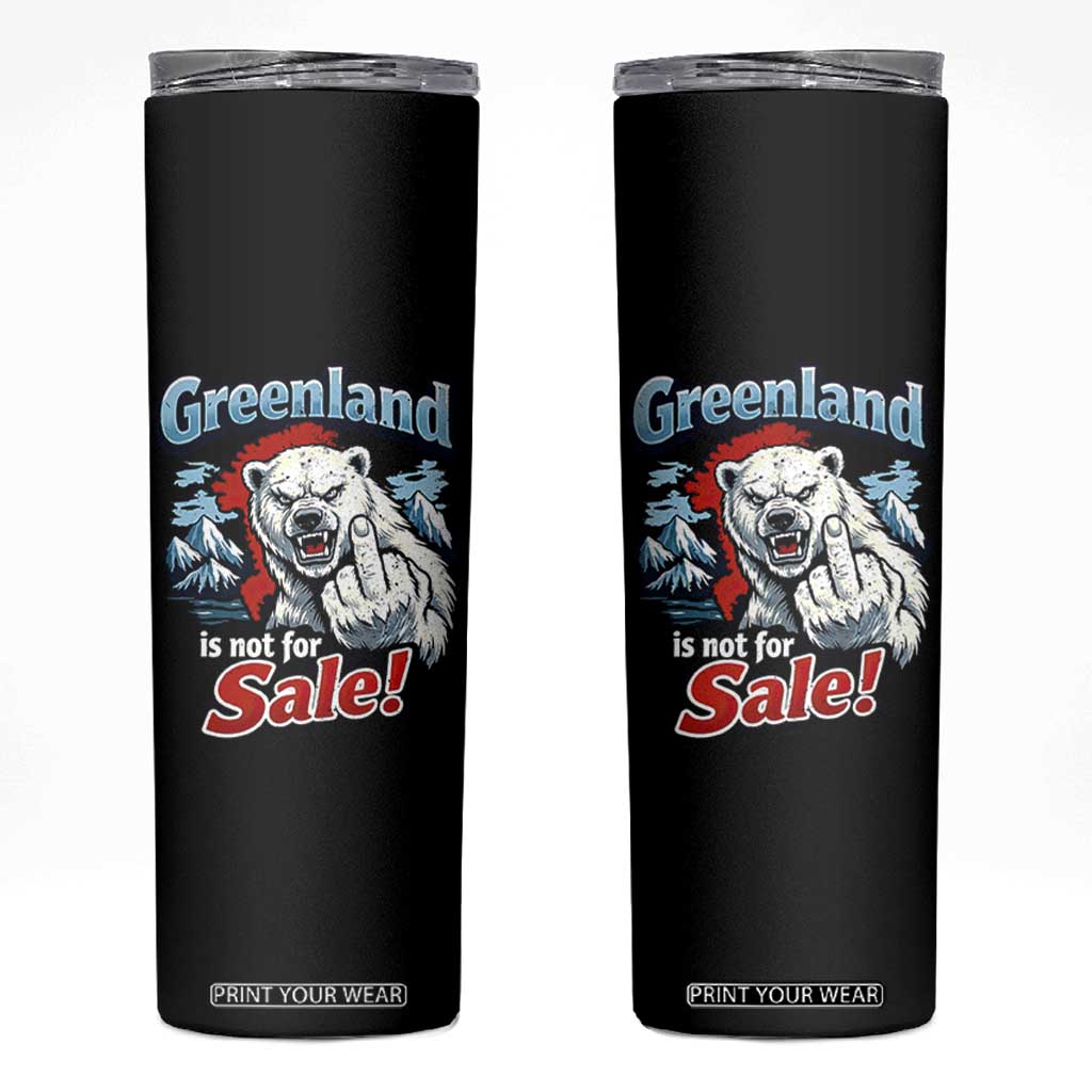 Greenland Is Not For Sale Protest Skinny Tumbler Aggressive Polar Bear with Middle Finger Graphic TS02 Black Print Your Wear