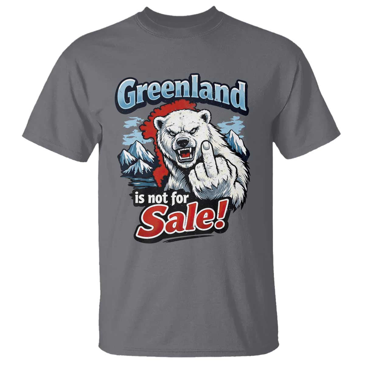 Greenland Is Not For Sale Protest T Shirt Aggressive Polar Bear with Middle Finger Graphic TS02 Charcoal Print Your Wear