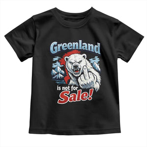 Greenland Is Not For Sale Protest Toddler T Shirt Aggressive Polar Bear with Middle Finger Graphic TS02 Black Print Your Wear