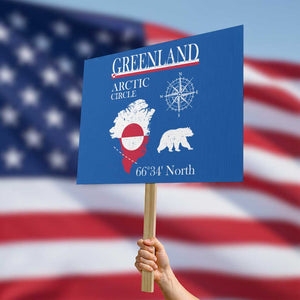 Greenland Arctic Circle Protest Sign Map Compass and Polar Bear Adventure TS02 Horizontal 18" × 24" Blue Print Your Wear