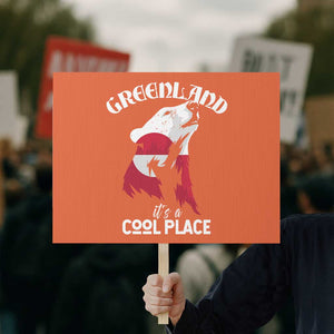 Polar Bear Greenland Flag Graphic Protest Sign It's a Cool Place Arctic Circle TS02 Horizontal 18" × 24" Orange Print Your Wear