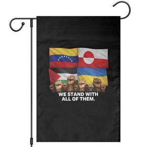 We Stand With Venezuela Greenland Ukraine Palestine Garden Flag Solidarity Fists Flags Global Support TS02 Black Print Your Wear