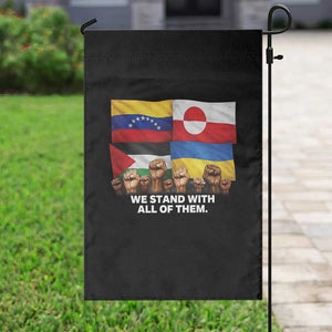 We Stand With Venezuela Greenland Ukraine Palestine Garden Flag Solidarity Fists Flags Global Support TS02 Print Your Wear