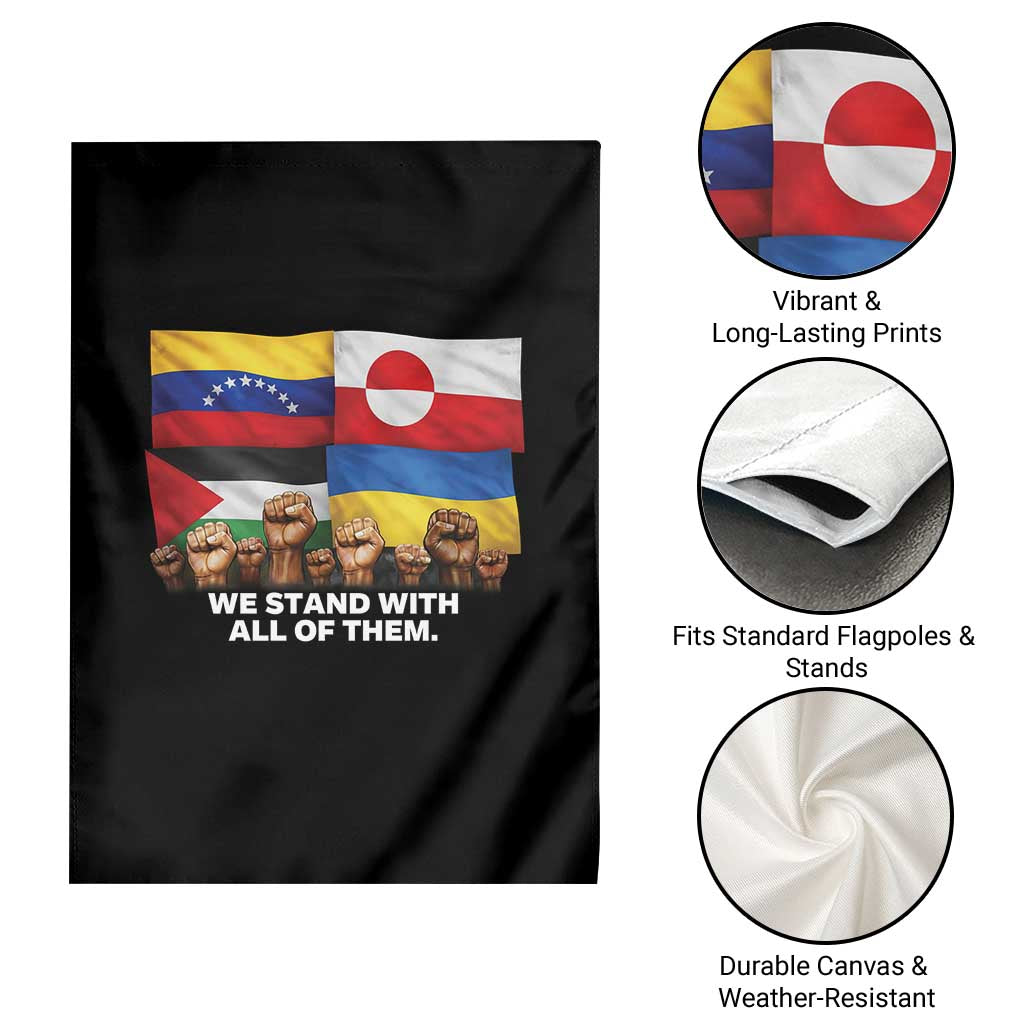 We Stand With Venezuela Greenland Ukraine Palestine Garden Flag Solidarity Fists Flags Global Support TS02 Print Your Wear