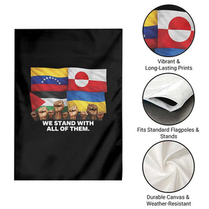 We Stand With Venezuela Greenland Ukraine Palestine Garden Flag Solidarity Fists Flags Global Support TS02 Print Your Wear
