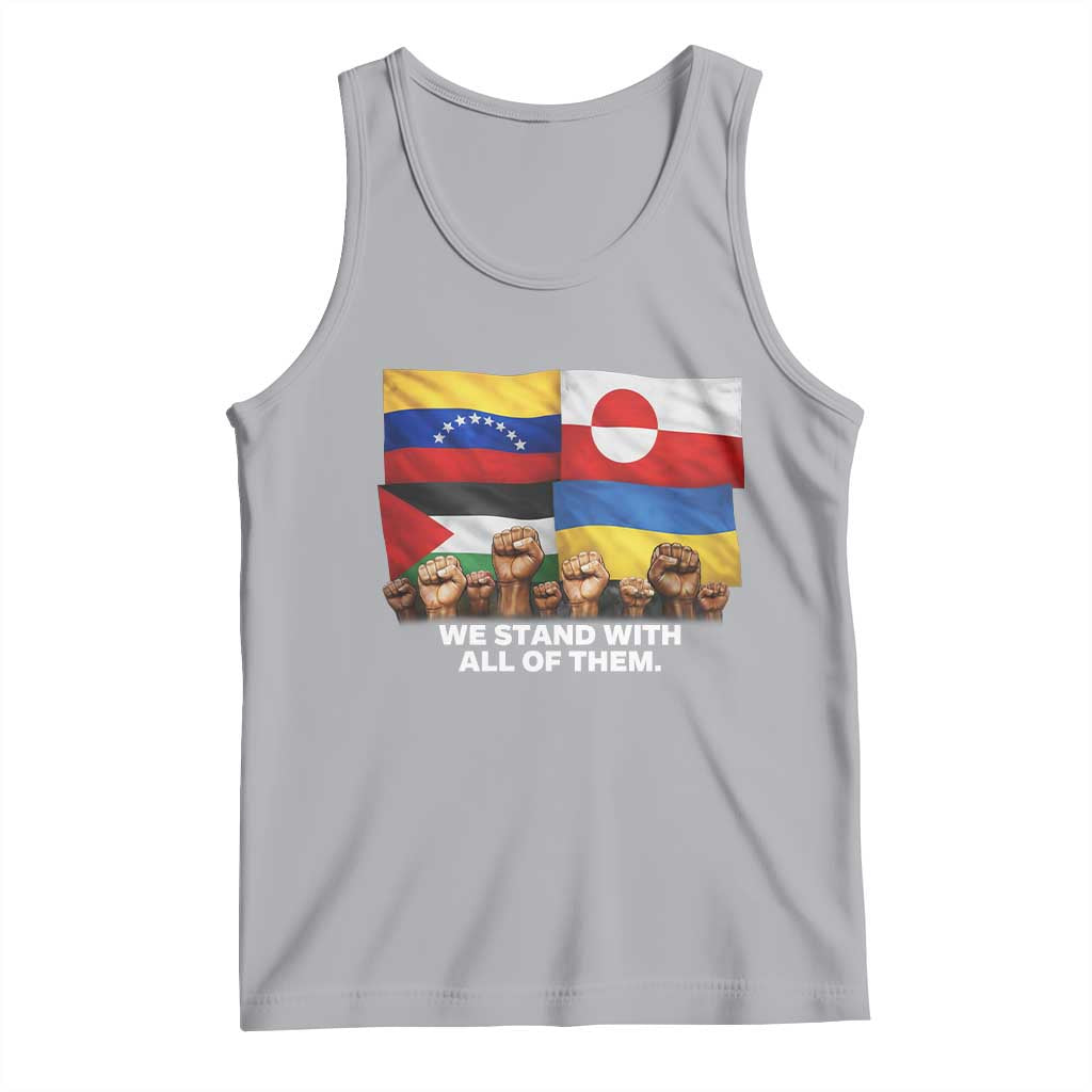 We Stand With Venezuela Greenland Ukraine Palestine Tank Top Solidarity Fists Flags Global Support TS02 Athletic Heather Print Your Wear