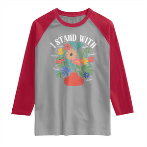 I Stand With Mexico Greenland Ukraine Canada Palestine Panama Raglan Shirt Colorful Floral Solidarity Global Unity TS02 Sport Gray Red Print Your Wear