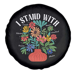 I Stand With Mexico Greenland Ukraine Canada Palestine Panama Spare Tire Cover Colorful Floral Solidarity Global Unity TS02 Print Your Wear