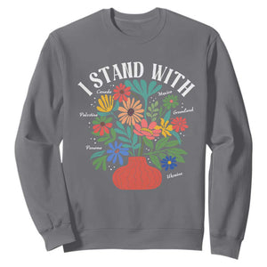 I Stand With Mexico Greenland Ukraine Canada Palestine Panama Sweatshirt Colorful Floral Solidarity Global Unity TS02 Charcoal Print Your Wear