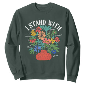 I Stand With Mexico Greenland Ukraine Canada Palestine Panama Sweatshirt Colorful Floral Solidarity Global Unity TS02 Dark Forest Green Print Your Wear
