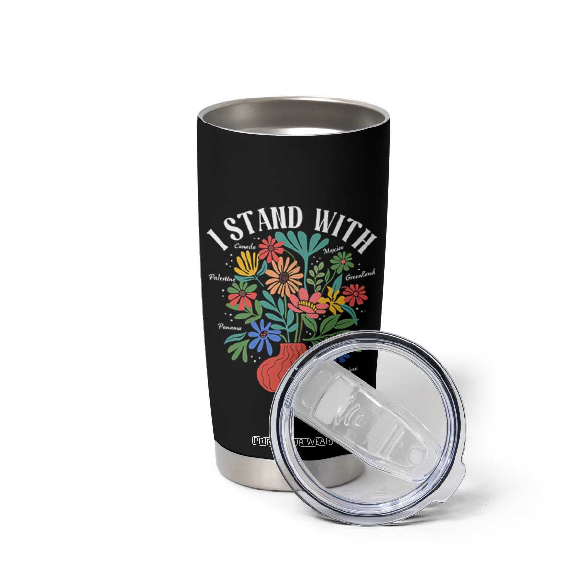 I Stand With Mexico Greenland Ukraine Canada Palestine Panama Tumbler Cup Colorful Floral Solidarity Global Unity TS02 Print Your Wear