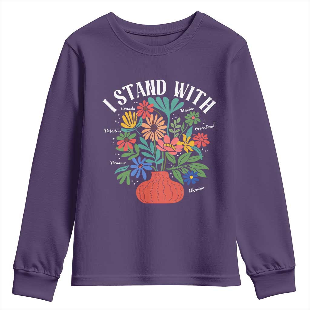 I Stand With Mexico Greenland Ukraine Canada Palestine Panama Youth Sweatshirt Colorful Floral Solidarity Global Unity TS02 Purple Print Your Wear