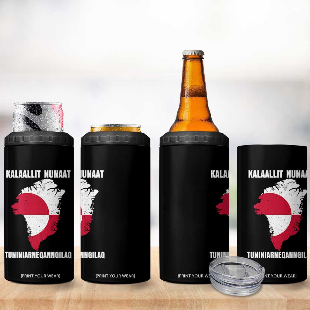 Kalaallit Nunaat Tuniniagaanngilaq Greenlandic 4 in 1 Can Cooler Tumbler Greenland Is Not For Sale Patriotic Grunge Flag TS02 Print Your Wear