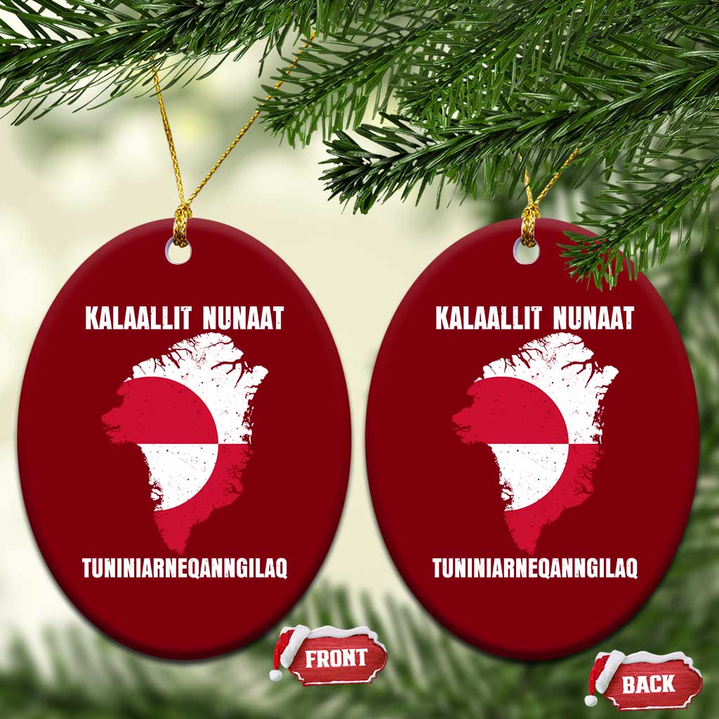 Kalaallit Nunaat Tuniniagaanngilaq Greenlandic Ceramic Ornament Greenland Is Not For Sale Patriotic Grunge Flag TS02 Print Your Wear