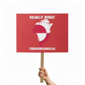 Kalaallit Nunaat Tuniniagaanngilaq Greenlandic Protest Sign Greenland Is Not For Sale Patriotic Grunge Flag TS02 Horizontal 18" × 24" Red Print Your Wear