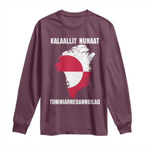 Kalaallit Nunaat Tuniniagaanngilaq Greenlandic Long Sleeve Shirt Greenland Is Not For Sale Patriotic Grunge Flag TS02 Maroon Print Your Wear