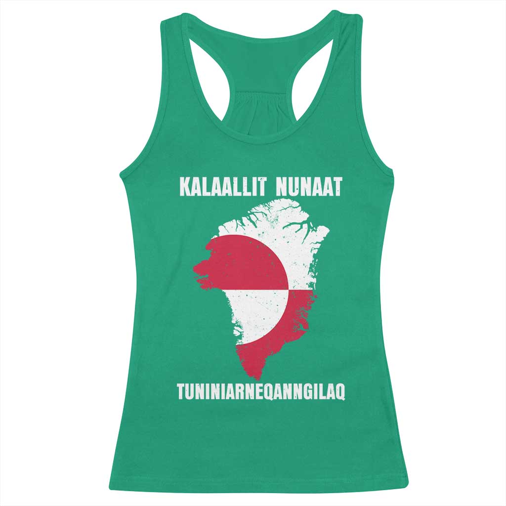 Kalaallit Nunaat Tuniniagaanngilaq Greenlandic Racerback Tank Top Greenland Is Not For Sale Patriotic Grunge Flag TS02 Irish Green Print Your Wear