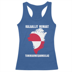 Kalaallit Nunaat Tuniniagaanngilaq Greenlandic Racerback Tank Top Greenland Is Not For Sale Patriotic Grunge Flag TS02 Royal Blue Print Your Wear