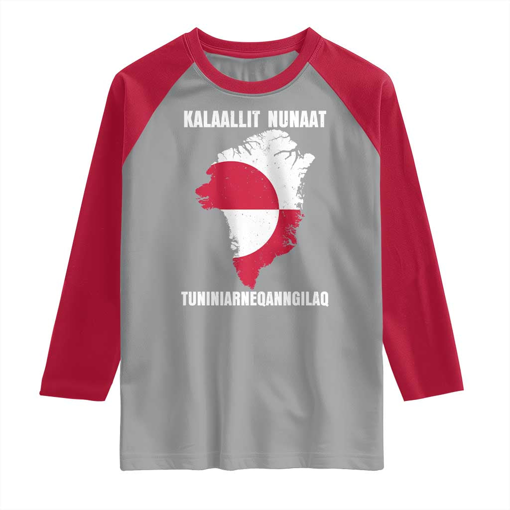 Kalaallit Nunaat Tuniniagaanngilaq Greenlandic Raglan Shirt Greenland Is Not For Sale Patriotic Grunge Flag TS02 Sport Gray Red Print Your Wear