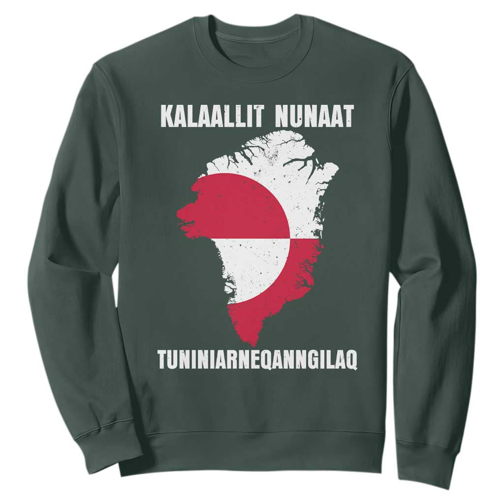 Kalaallit Nunaat Tuniniagaanngilaq Greenlandic Sweatshirt Greenland Is Not For Sale Patriotic Grunge Flag TS02 Dark Forest Green Print Your Wear