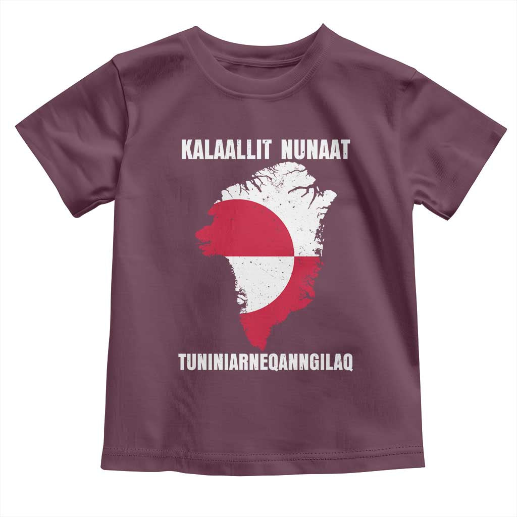 Kalaallit Nunaat Tuniniagaanngilaq Greenlandic Toddler T Shirt Greenland Is Not For Sale Patriotic Grunge Flag TS02 Maroon Print Your Wear
