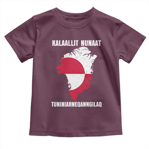 Kalaallit Nunaat Tuniniagaanngilaq Greenlandic Toddler T Shirt Greenland Is Not For Sale Patriotic Grunge Flag TS02 Maroon Print Your Wear