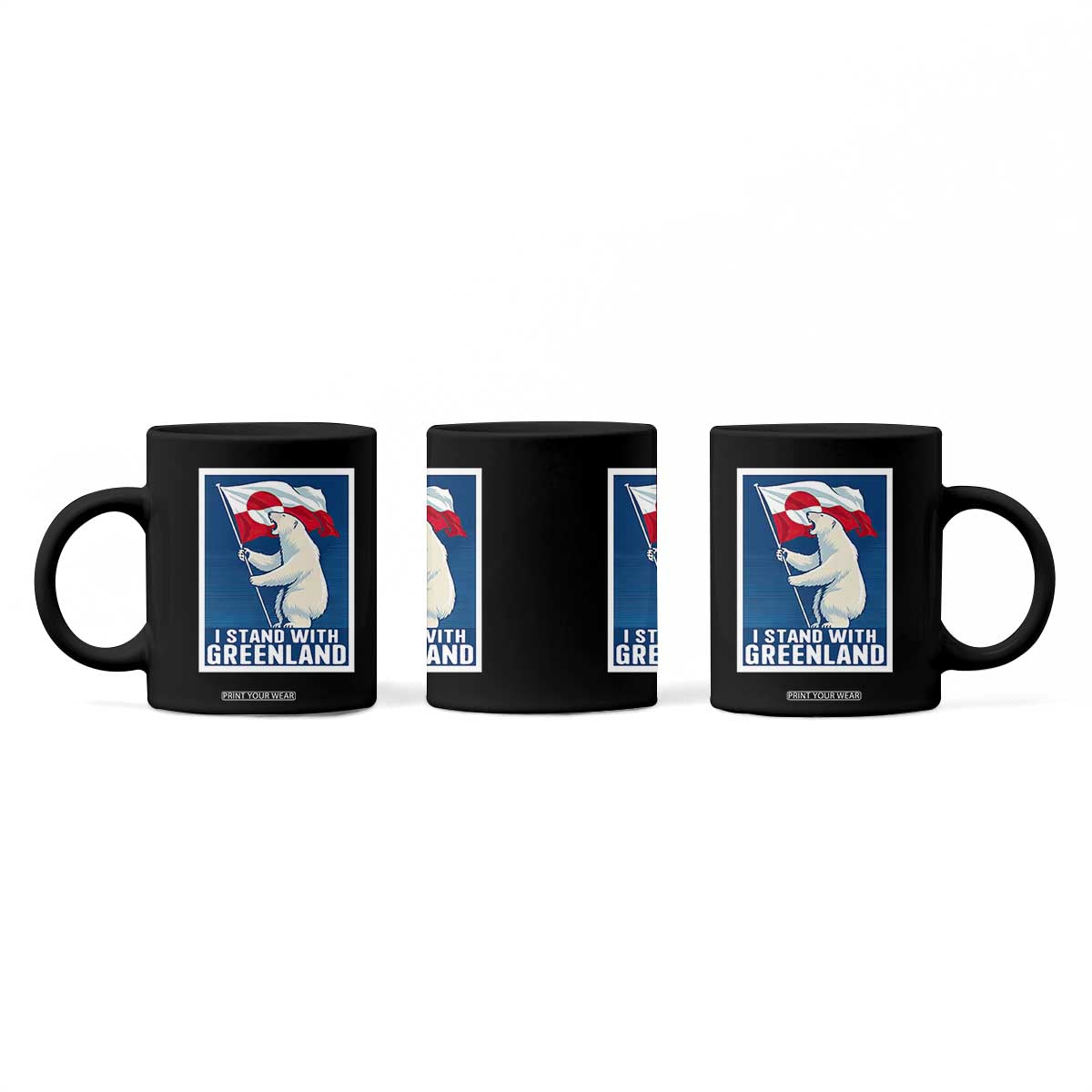 I Stand With Greenland Polar Bear Resist Coffee Mug Vintage Patriotic Propaganda Sovereignty Protest TS02 Print Your Wear