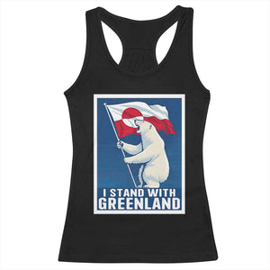 I Stand With Greenland Polar Bear Resist Racerback Tank Top Vintage Patriotic Propaganda Sovereignty Protest TS02 Black Print Your Wear