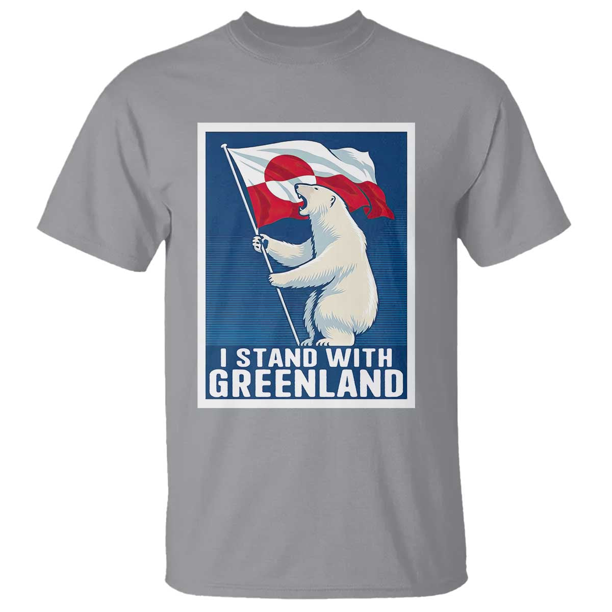 I Stand With Greenland Polar Bear Resist T Shirt Vintage Patriotic Propaganda Sovereignty Protest TS02 Sport Gray Print Your Wear
