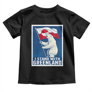 I Stand With Greenland Polar Bear Resist Toddler T Shirt Vintage Patriotic Propaganda Sovereignty Protest TS02 Black Print Your Wear