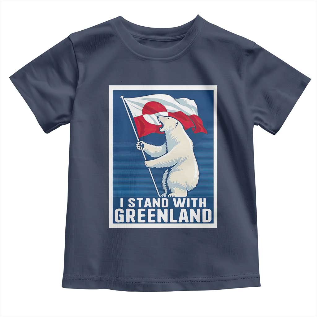 I Stand With Greenland Polar Bear Resist Toddler T Shirt Vintage Patriotic Propaganda Sovereignty Protest TS02 Navy Print Your Wear