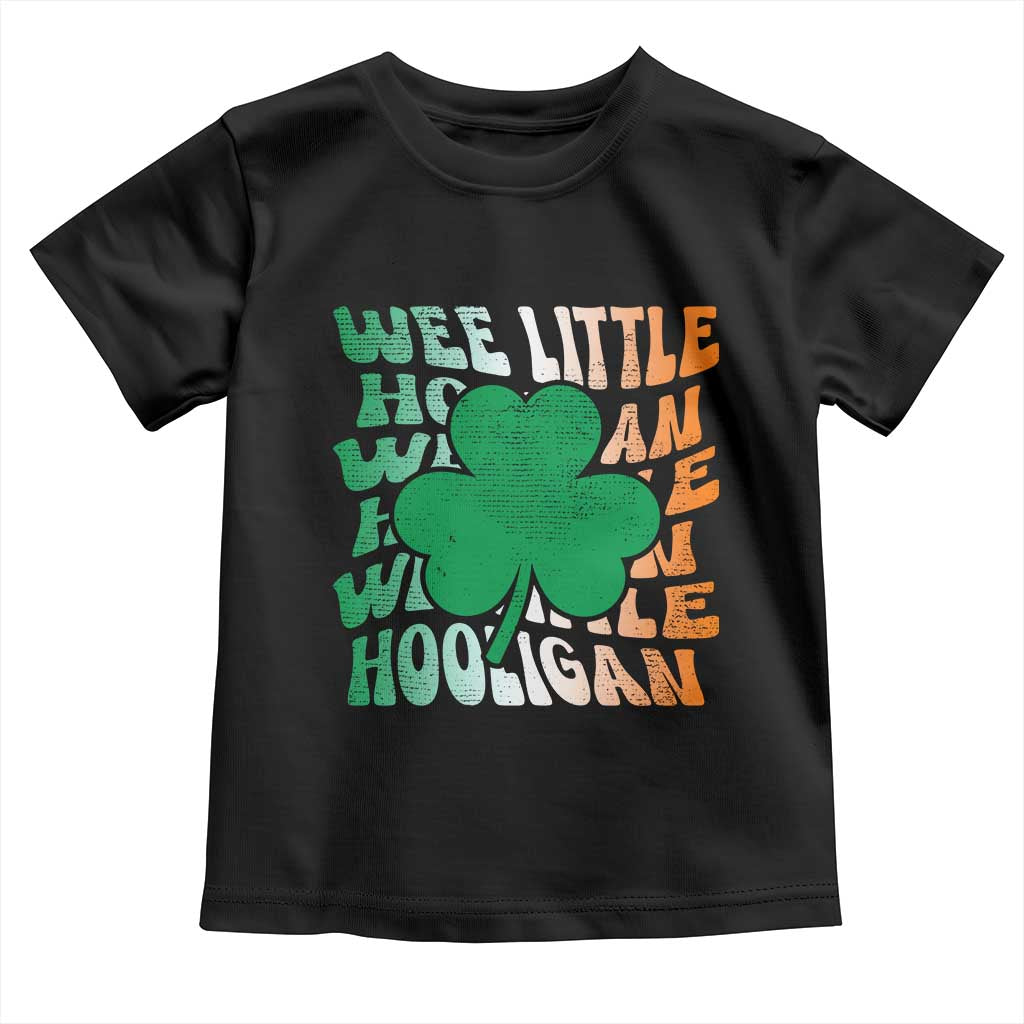 Funny St Patricks Day Toddler T Shirt Wee Little Hooligan Funny Leprechaun Kids Boys Girls TS02 Black Print Your Wear