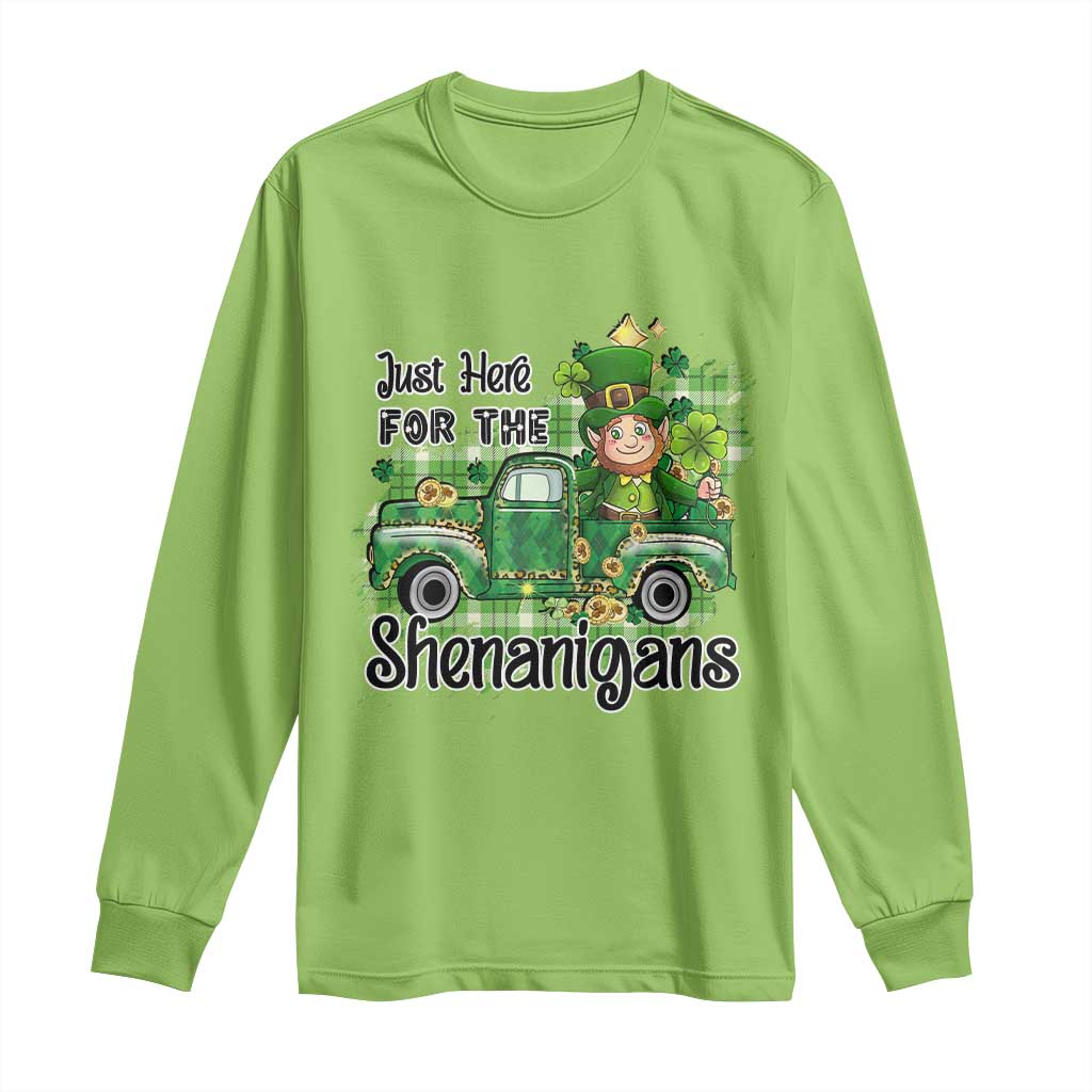 Funny St Patricks Day Long Sleeve Shirt Just Here For The Shenanigans Truck of Shamrock TS02 Lime Print Your Wear