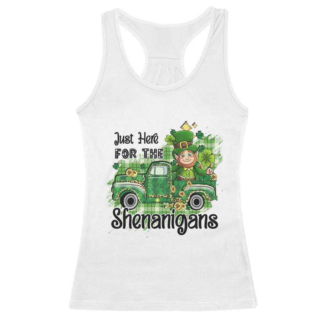 Funny St Patricks Day Racerback Tank Top Just Here For The Shenanigans Truck of Shamrock TS02 White Print Your Wear