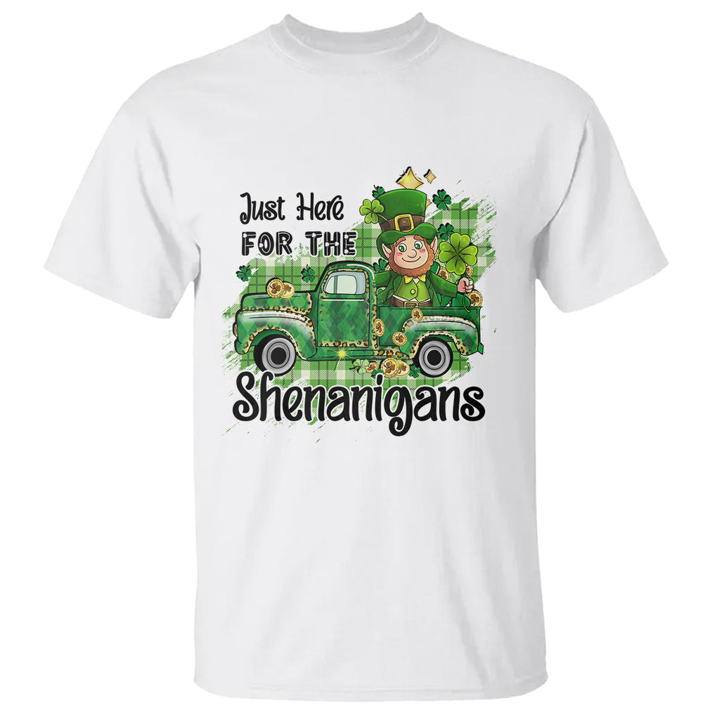 Funny St. Patricks Day T Shirt Just Here For The Shenanigans Truck of Shamrock TS02 White Printyourwear