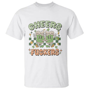 Funny St. Patricks Day Drinking T Shirt Retro Cheers Fuckers Beer Lovers TS02 White Printyourwear