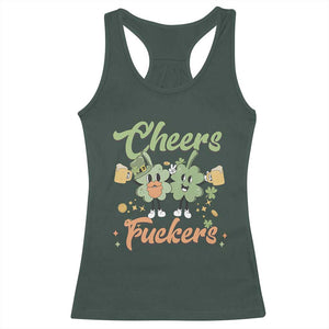 Funny St Patricks Day Drinking Racerback Tank Top Cheers Fuckers Shamrock Lucky Charm TS02 Dark Forest Green Print Your Wear