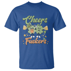 Funny St. Patricks Day Drinking T Shirt Cheers Fuckers Shamrock Lucky Charm TS02 Royal Blue Printyourwear