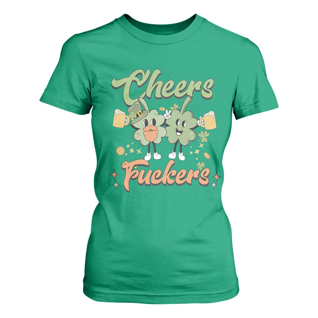 Funny St Patricks Day Drinking T Shirt For Women Cheers Fuckers Shamrock Lucky Charm TS02 Irish Green Print Your Wear
