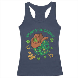 Funny St Patricks Cowboy Racerback Tank Top Howdy Go Lucky Retro Disco Western Life TS02 Navy Print Your Wear