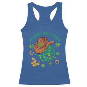 Funny St Patricks Cowboy Racerback Tank Top Howdy Go Lucky Retro Disco Western Life TS02 Royal Blue Print Your Wear