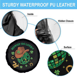 Funny St Patricks Cowboy Spare Tire Cover Howdy Go Lucky Retro Disco Western Life TS02 Print Your Wear