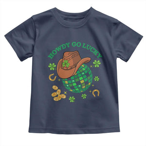 Funny St Patricks Cowboy Toddler T Shirt Howdy Go Lucky Retro Disco Western Life TS02 Navy Print Your Wear