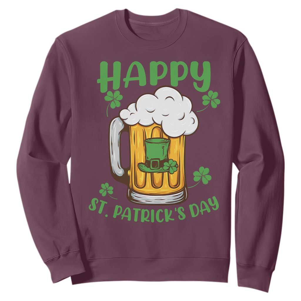 Funny St. Patricks Day Drinking Sweatshirt Happy Paddy's Patty's Day Beer Lover TS02 Maroon Printyourwear
