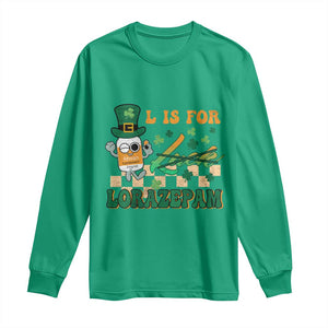 Funny Nurse St Patricks Day Long Sleeve Shirt Retro L is for Lorazepam Nursing Life TS02 Irish Green Print Your Wear